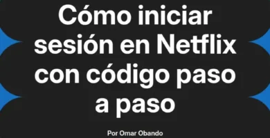 Cómo Inscribirse En Netflix: Guía Paso A Paso Para Crear Tu Cuenta
