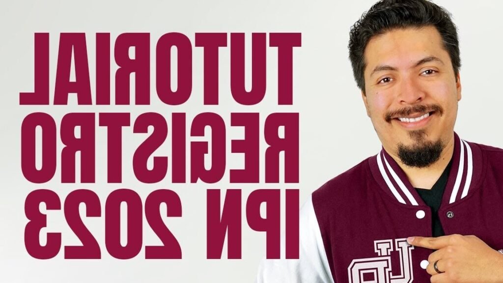 Inscripción IPN : Requisitos, Fechas Y Guía Paso A Paso