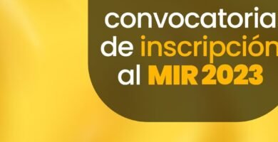 Inscripción MIR: Requisitos, Plazos Y Guía Para Inscribirse